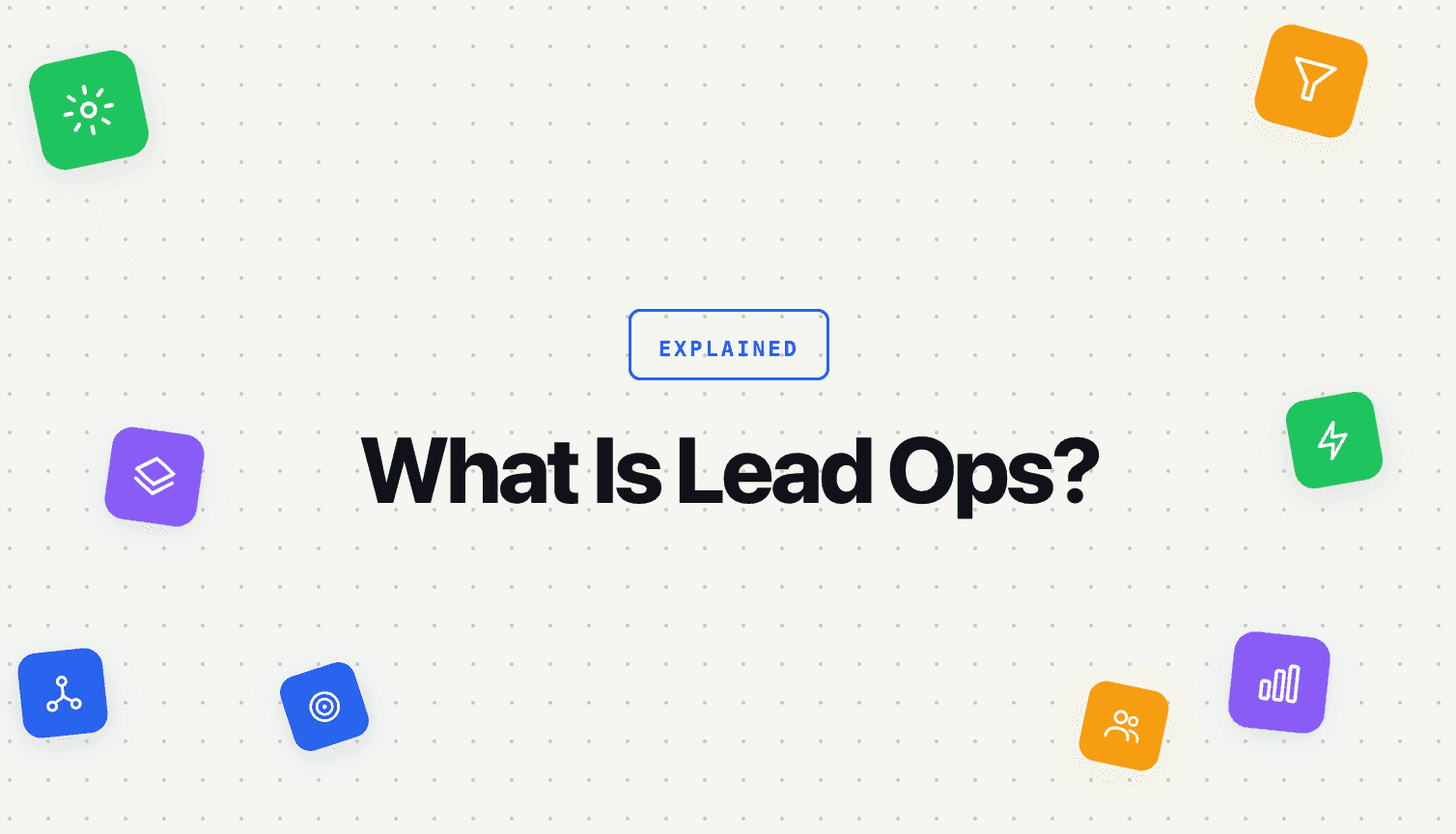What Is Lead Ops?
