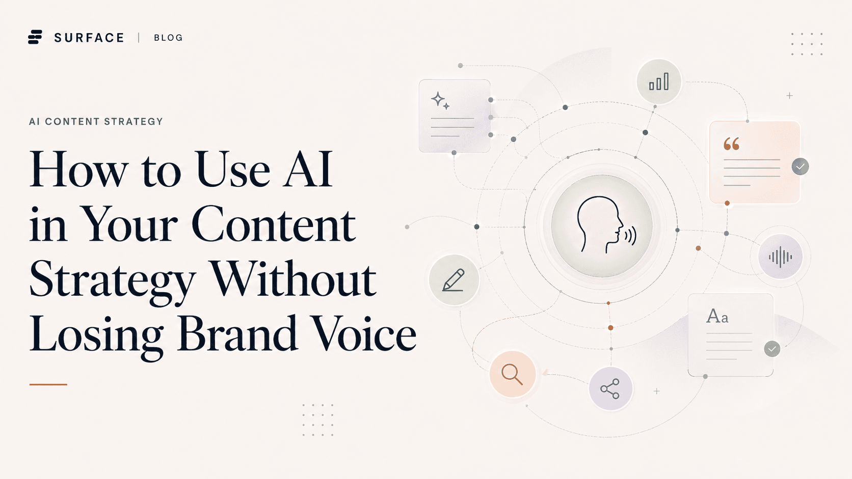 How to Use AI in Your Content Strategy Without Losing Brand Voice