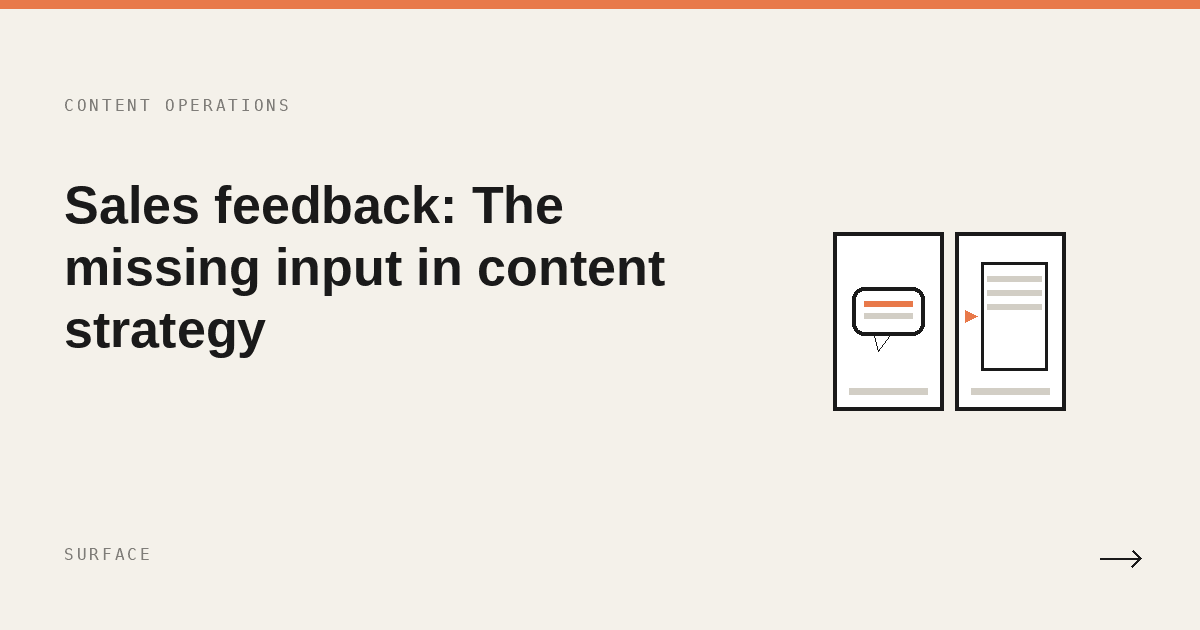 Sales feedback: The missing input in content strategy