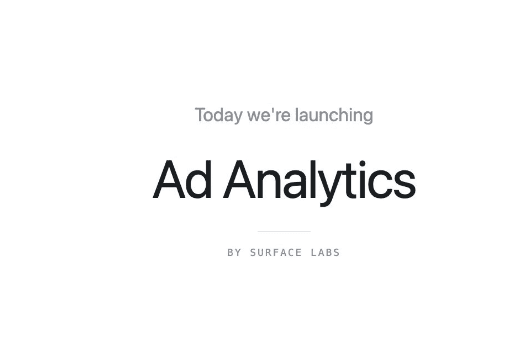 Launching Ad Analytics